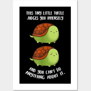this tiny turtle judges you immensely Posters and Art